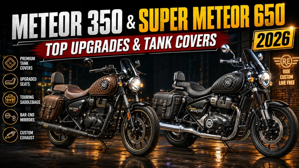 Royal Enfield Meteor 350 & Super Meteor 650 Customization